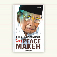 Image of K.H.A. HASYIM MUZADI SANG PEACE MAKER